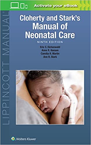 Cloherty and Stark's Manual of Neonatal Care 2vol set, 9e