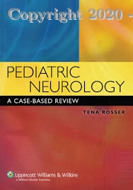 Pediatric Neurology  A Case-Based Review