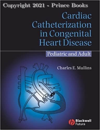 Cardiac Catheterization in Congenital Heart Disease 2vol set, 1e