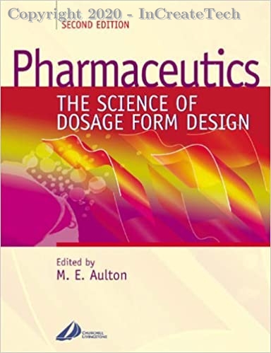 Pharmaceutics The Science of Dosage Form Design, 2e