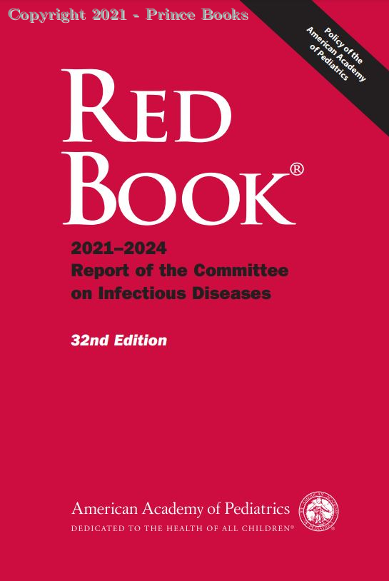 Red Book: 2021–2024 Report of the Committee on Infectious Diseases 2 vol set, 32e