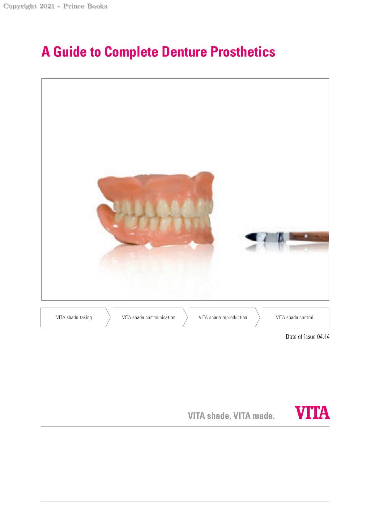 a Guide to Complete Denture Prosthetics
