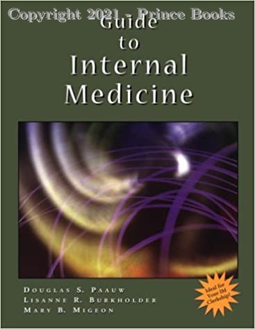 Guide to Internal Medicine, 1e
