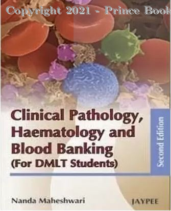 Clinical Pathology Hematology and Blood Banking, 2e