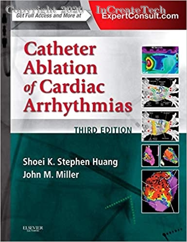 Catheter Ablation of Cardiac Arrhythmias, 3e