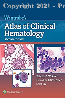 Wintrobe's Atlas of Clinical Hematology, 2e
