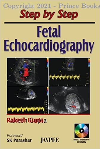 Step by Step Fetal Echocardiography, 1e