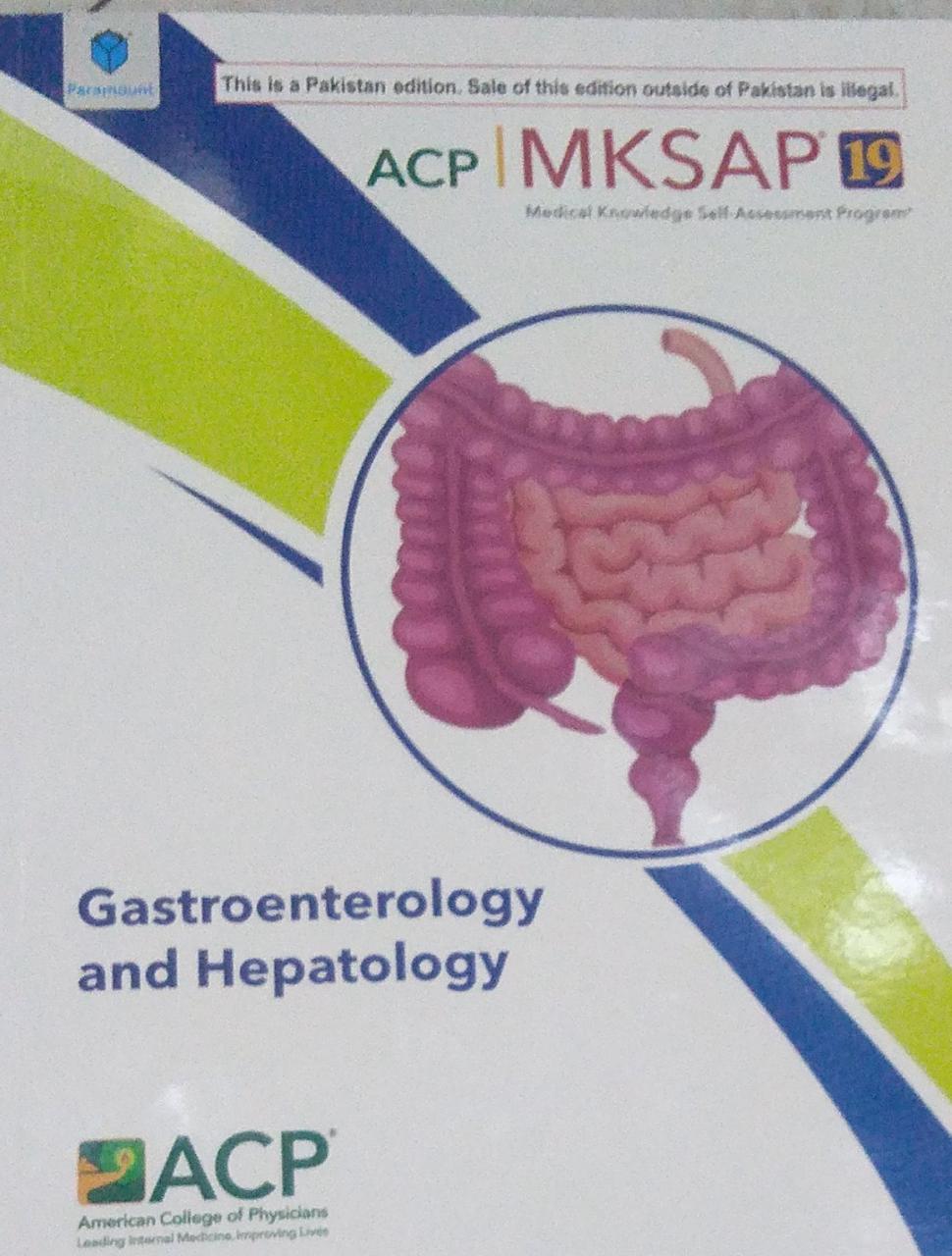 MKSAP 19 Gastroenterology and Hepatology