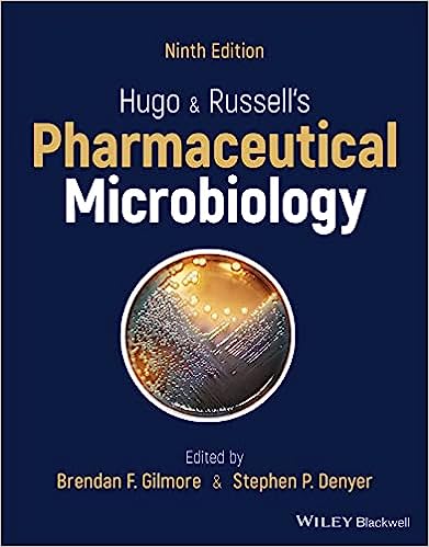 Hugo and Russell's Pharmaceutical Microbiology, 9e