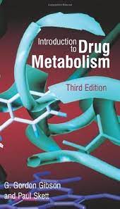 Introduction to Drug Metabolism, 3e