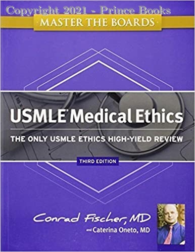Master the Boards USMLE Medical Ethics The Only USMLE Ethics High-Yield Review, 3e