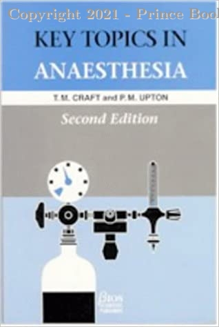 Key Topics in Anaesthesia 