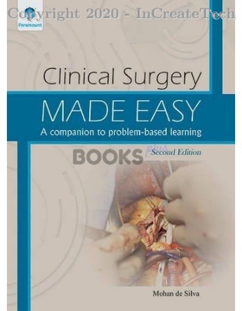Clinical Surgery Made Easy: A Companion to Problem Based Learning, 2e