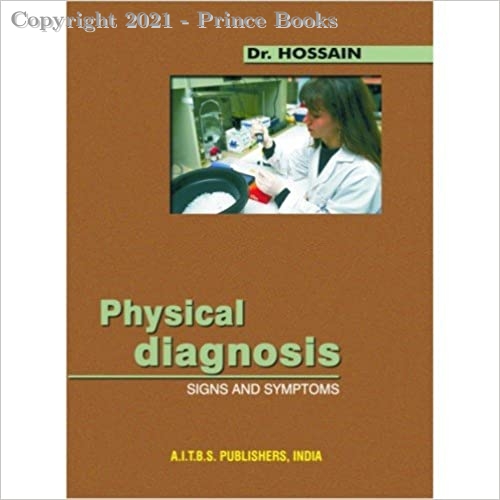 Physical Diagnosis Signs and Symptoms, 1e