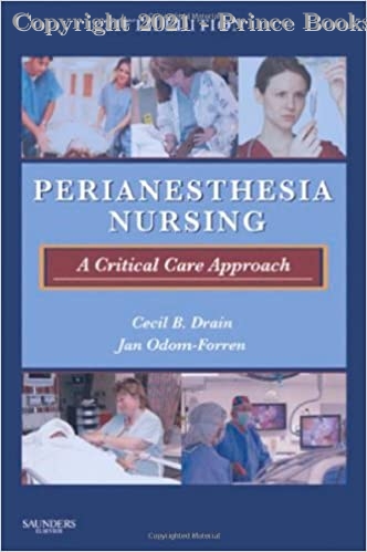 12506741 - PeriAnesthesia Nursing: A Critical Care Approach, 1e