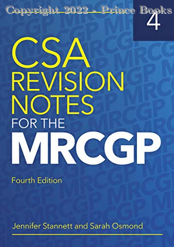 CSA Revision Notes for the MRCGP, 4E