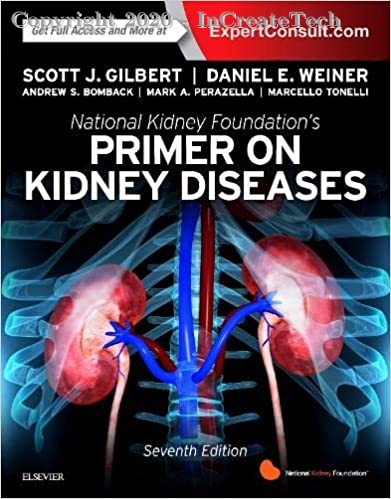 National Kidney Foundation Primer on Kidney Diseases, 7E