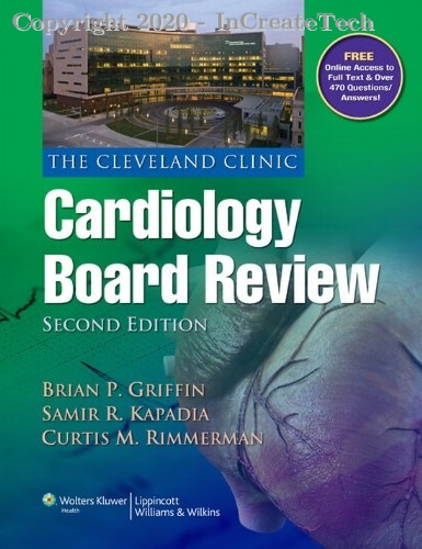 The Cleveland Clinic Cardiology Board Review, 2E