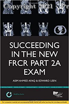 succeeding in the new frcr part 2a exam