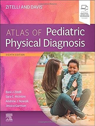 Atlas of Pediatric Physical Diagnosis, 8e