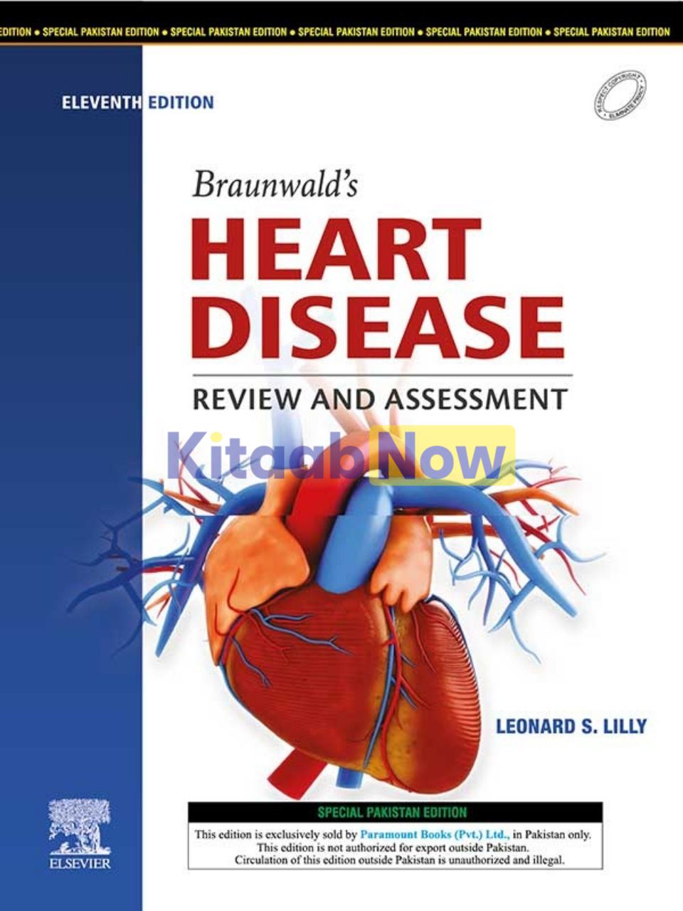 Braunwald's Heart Disease Review and Assessment, 11e