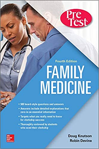 Family Medicine PreTest Self-Assessment And Review