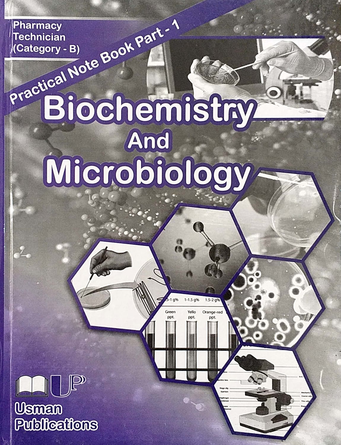 PRACTICAL NOTEBOOK part 1 biochemistry and microbiology