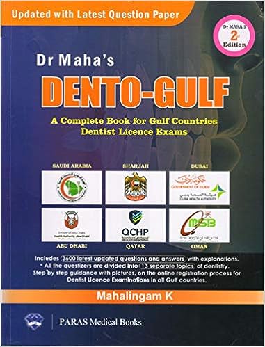 Dr. Maha's Dento-Gulf 2nd/2017 (A complete book for Gulf Countries Dentist Licence Exams, 2e