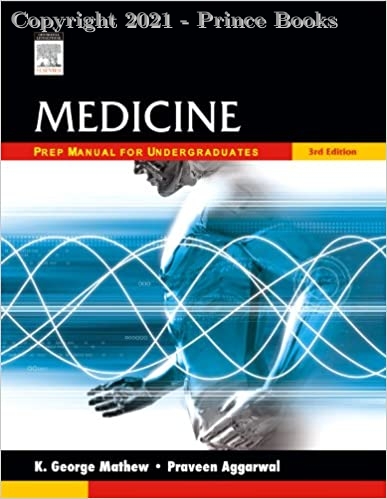 Medicine Prep Manual for Undergraduates, 3e