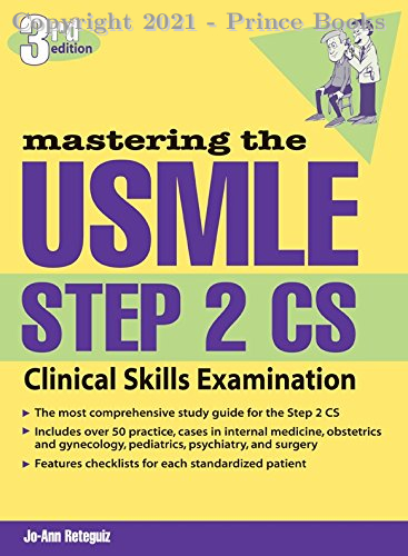 Mastering the USMLE Step 2 CS, 3e