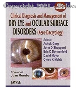 Clinical Diagnosis and Management of Dry Eye and Ocular Surface Disorders