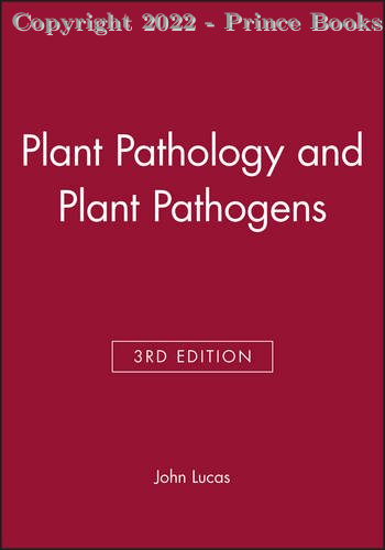 Plant Pathology and Plant Pathogens, 3e