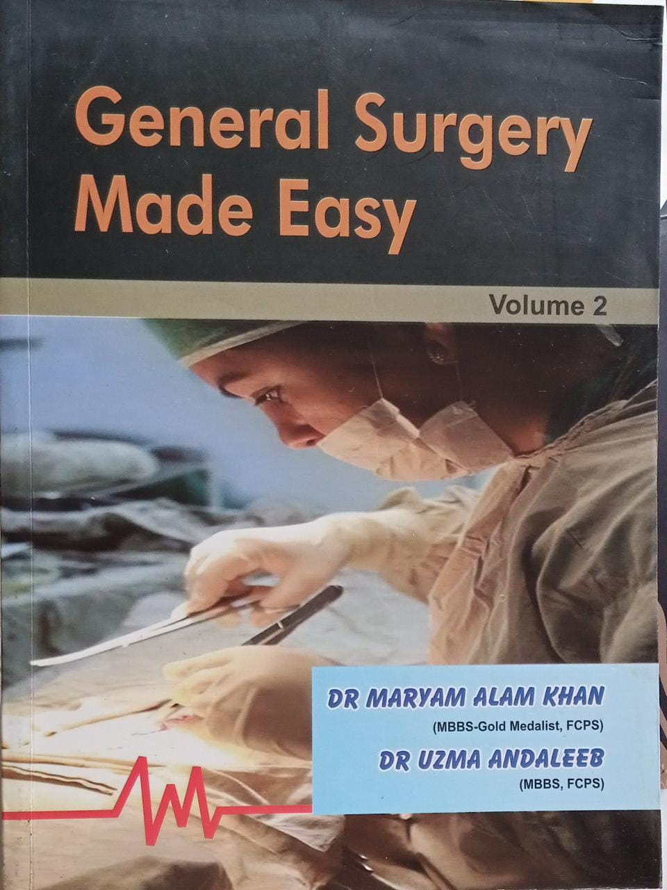 General surgery made easy 2 volume SET