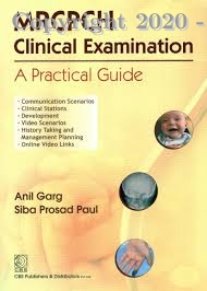 MRCPCH Clinical Examination  A Practical Guide