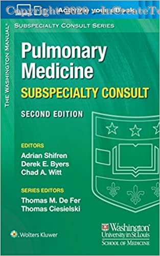 The Washington Manual Pulmonary Medicine Subspecialty Consult, 2E