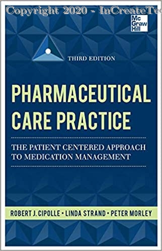 Pharmaceutical Care Practice: The Patient-Centered Approach to Medication Management, 3e