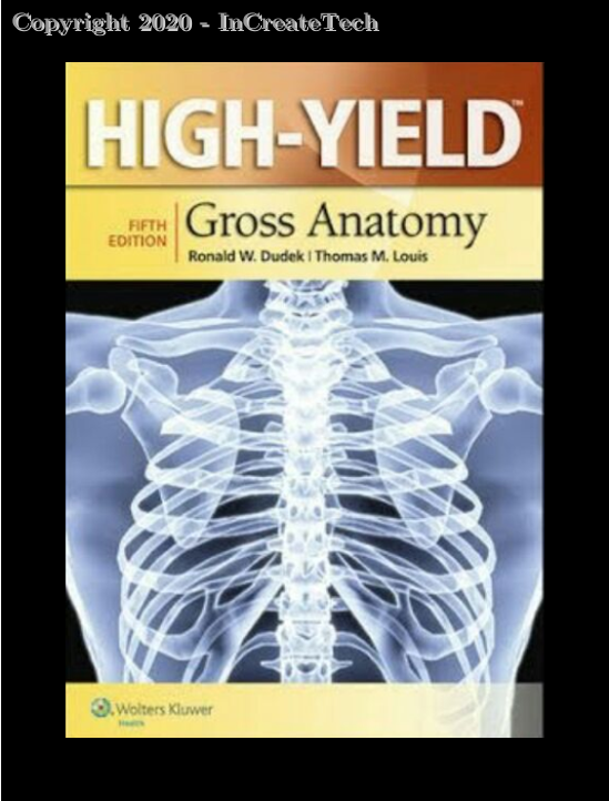 High-Yield Gross Anatomy,E5