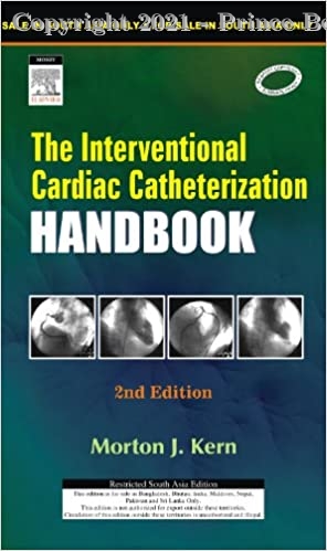 The Interventional Cardiac Catheterization Handbook, 2e
