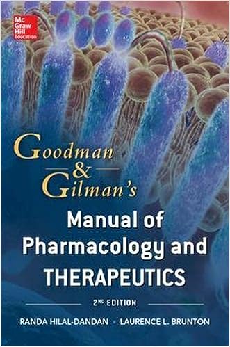 Goodman and Gilman Manual of Pharmacology and Therapeutics, 2e