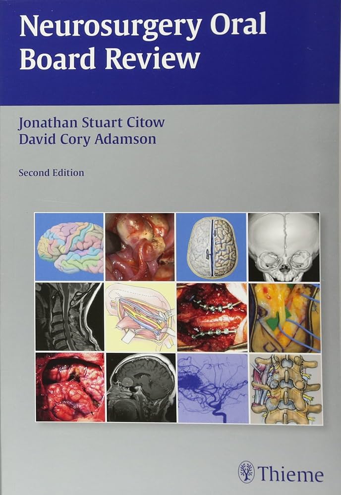 Neurosurgery Oral Board Review 2nd Edition