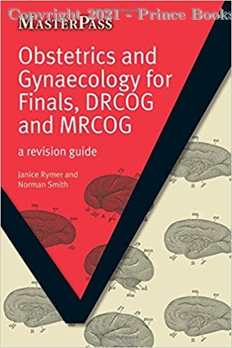 masterpass Obstetrics and Gynaecology for Finals, DRCOG and MRCOG