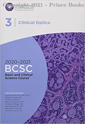 2020-2021 Basic and Clinical Science Course, Section 03 Clinical Optics