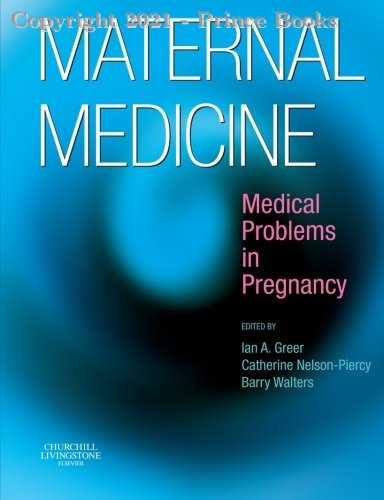 Maternal Medicine Medical Problems in Pregnancy