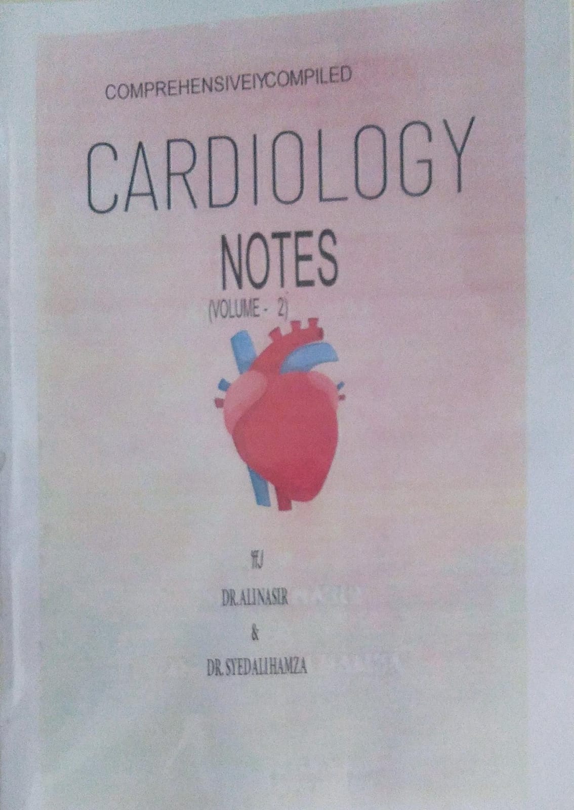comprehensiveiy compiled cardiology notes 2vol  set