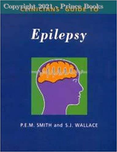 Clinicians' Guide to Epilepsy
