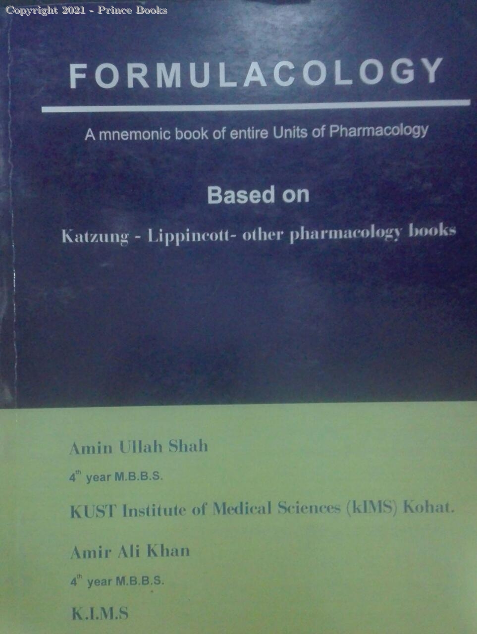 formulacology a mnemonic bookof entire units of pharmacology, 1e