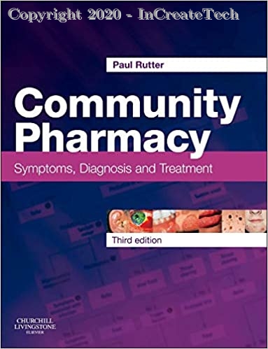 Community Pharmacy: Symptoms, Diagnosis and Treatment, 3e