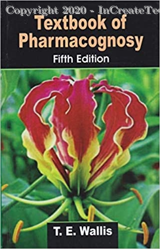 Textbook of Pharmacognosy, 5E
