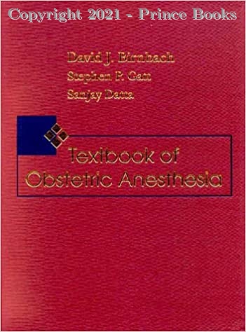 textbook of obstertric anesthesia, 1e