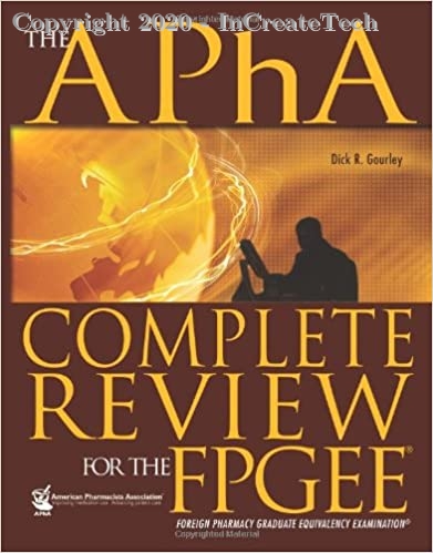 The APhA Complete Review for the FPGEE, 1e
